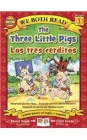 Three Little Pigs-Los Tres Cerditos