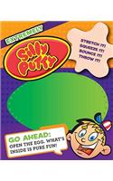 The Extremely Silly Putty: Extremely Silly Putty(r): Tons of Stuff to Do with Your Favorite Science Mistake