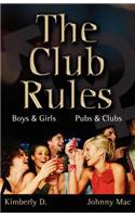 The Club Rules