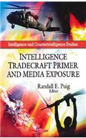 Intelligence Tradecraft Primer & Media Exposure