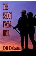 The Shoot from Hell