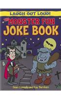 The Monster Fun Joke Book: (Laugh Out Loud)