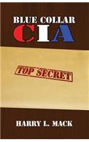 Blue Collar CIA