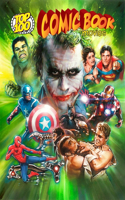 Top 100 Comic Book Movies