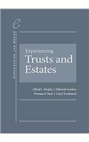 Experiencing Trusts and Estates