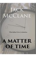 A Matter of Time