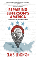 Repairing Jefferson's America