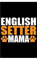 English Setter Mama