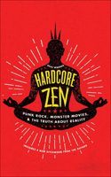 Hardcore Zen