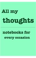 All my thoughts