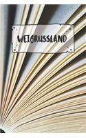 Weißrussland: Liniertes Reisetagebuch Notizbuch oder Reise Notizheft liniert - Reisen Journal für Männer und Frauen mit Linien