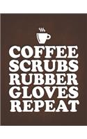 Coffee Scrubs Rubber Gloves Repea
