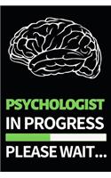 Psychologist In Progress Please Wait