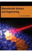 BIOMATERIALS SCIENCE AND ENGINEERING
