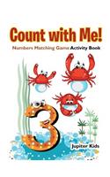 Count with Me! Numbers Matching Game Activity Book