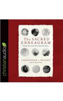 The Sacred Enneagram: Finding Your Unique Path to Spiritual Growth