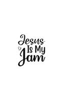 Jesus Is My Jam: Religious Church Notes, Write And Record Scripture Sermon Notes, Prayer Requests, Great For Applying Sermon Message