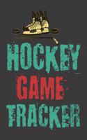 Hockey Game Tracker: Hockey Journal Personal Stats Notebook 110 Game Sheets