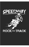 Speedway rock the track