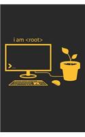 i am root: I Am Root Nerdy PC Computer Scientist Plant Notebook 6x9 Inches 120 lined pages for notes Notebook 6x9 Inches - 120 lined pages for notes, drawings,