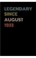 Legendary Since August 1933 - Birthday Gift For 86 Year Old Men and Women Born in August 1933: Blank Lined Retro Journal Notebook, Diary, Vintage Planner