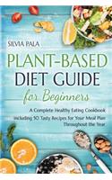 Plant-based Diet Guide for Beginners
