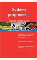 Systems programmer RED-HOT Career Guide; 2569 REAL Interview Questions