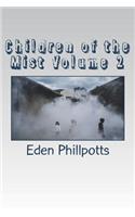 Children of the Mist Volume 2