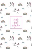 Cute But Psycho