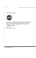 Low Speed Analysis of Mission Adaptive Flaps on a High Speed Civil Transport Configuration