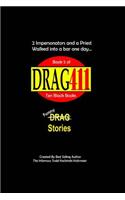 DRAG411's DRAG Stories