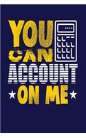 You Can Account on Me