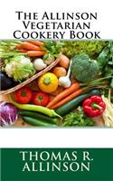 The Allinson Vegetarian Cookery Book