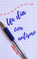 Un día con autismo