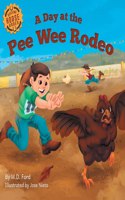 Day at the Pee Wee Rodeo