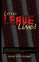 Love Leave Live!