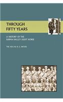 Through Fifty Yearsa History of the Surma Valey Light Horse 1837-1930