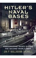 Hitler's Naval Bases