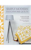 Simply Modern Patchwork Quilts