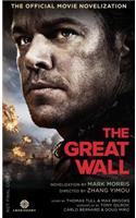 Great Wall - The Official Movie Novelization