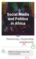 Social Media and Politics in Africa