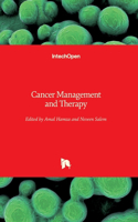 Cancer Management and Therapy