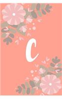 C: Monogram Initial A Notebook for Women and Girls, Pink Floral 6 x 9
