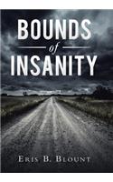 Bounds of Insanity