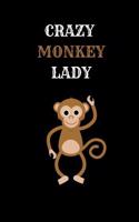 Crazy Monkey Lady