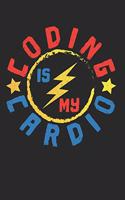 Coding Is My Cardio
