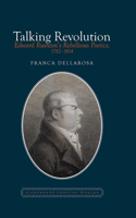 Talking Revolution: Edward Rushton's Rebellious Poetics, 1782-1814