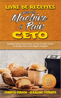 Livre De Recettes Pour La Machine À Pain Céto