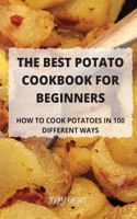 The Best Potato Cookbook for Beginners