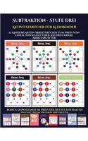 Aktivitätsbücher für Kleinkinder (Subtraktion - Stufe Drei): 12 Kindergarten-Arbeitsbücher zum Preis von einem. Insgesamt über 300 druckbare Arbeitsblätter(32 Aktivitätsbücher Für Kleinkinder)